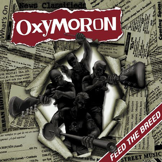 Oxymoron - feed the breed