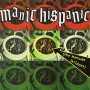 Manic Hispanic - The Menudo Incident