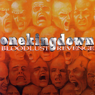 One King Down - bloodlust revenge: 20th anniversary edition