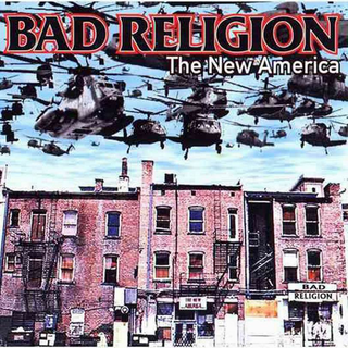 Bad Religion - The New America (remastered)