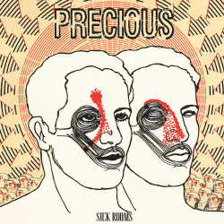 Precious - sick rooms