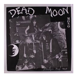 Dead Moon - strange pray tell