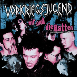 Vorkriegsjugend (VKJ) - wir sind die ratten (kreuzberg...