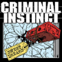 Criminal Instinct - sweet dreams