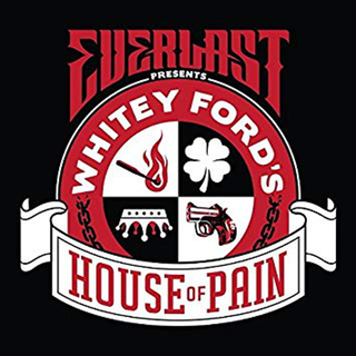 Everlast - whitey fords house of pain