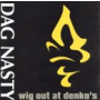 Dag Nasty - Wig Out At Denkos