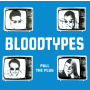 Bloodtypes, The - pull the plug