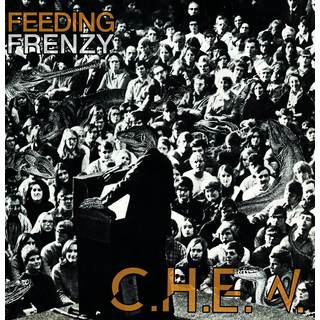 C.H.E.W. - feeding frenzy