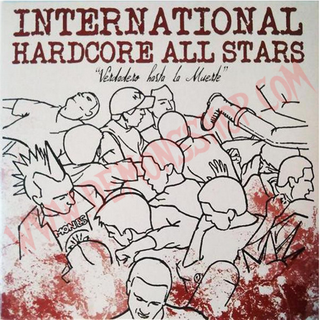 International Hardcore Allstars - verdadero hasta la muerte