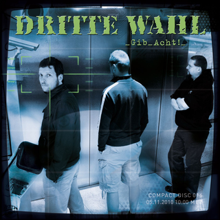 Dritte Wahl - Gib Acht 2x10+CD