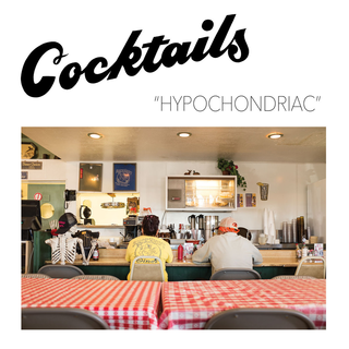 Cocktails - hypochondriac