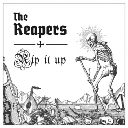 Reapers, The - rip it up