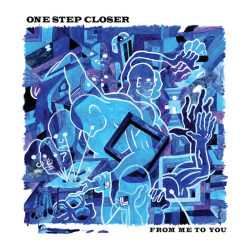 One Step Closer - From Me To You