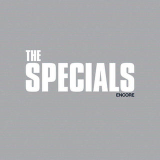 Specials, The - encore