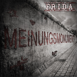 F.R.I.D.A. - meinungsmonument