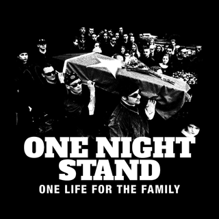 One Night Stand - one life for the family