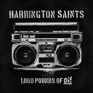 Harrington Saints - 1.000 pounds of oi! black LP+DLC