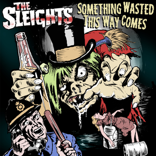Sleights - something wasted this way comes