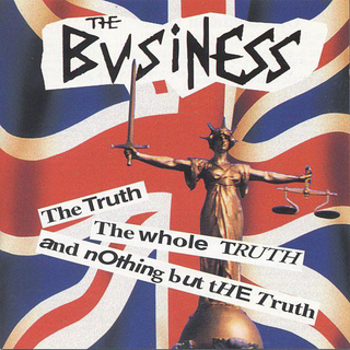 Business, The - the truth the whole truth and nothing but the truth CD