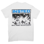 Insted - Well Make The Difference T-Shirt white