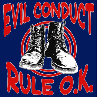 Evil Conduct - Rule O.K. LP