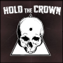 Hold The Crown - same