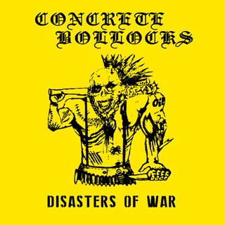 Concrete Bollocks - disasters of war