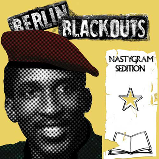 Berlin Blackouts - nastygram sedition CD