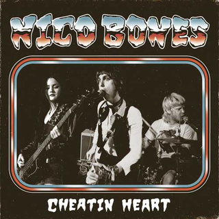 Nico Bones - cheatin heart