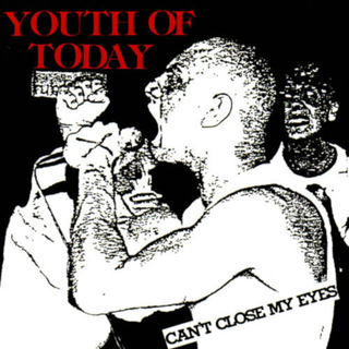 Youth Of Today - cant close my eyes