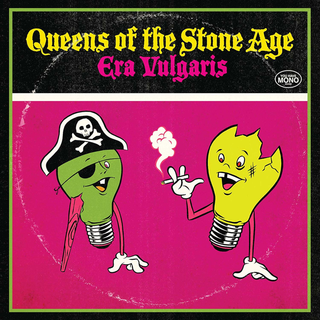 Queens Of The Stone Age - era vulgaris