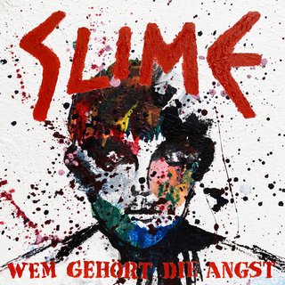 Slime - wem gehrt die angst black LP