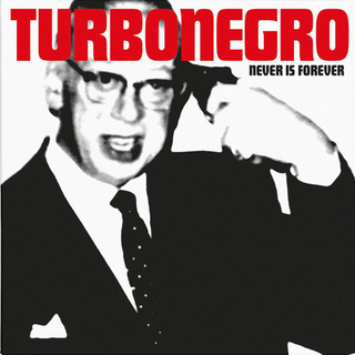 Turbonegro - never is forever ltd. white red splatter LP