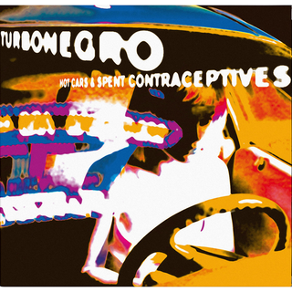 Turbonegro - hot cars & spent contraceptives ltd. orange black splatter LP