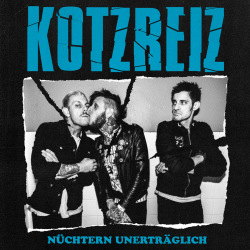 Kotzreiz - Nüchtern Unerträglich