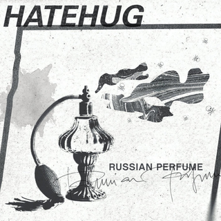 Hatehug - Russian Perfume