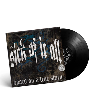 Sick Of It All - Based On A True Story black LP