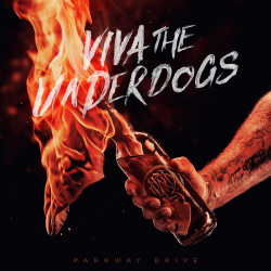 Parkway Drive - viva the underdogs