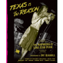 Pat Blashill - TEXAS IS THE REASON: The Mavericks of Lone Star Punk