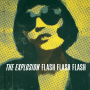 Explosion, The - flash flash flash