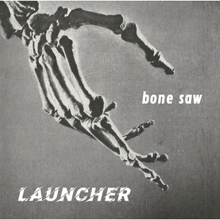 Launcher - bone saw