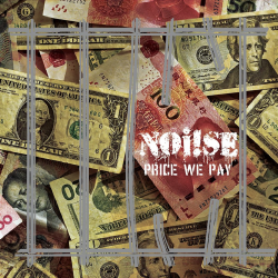 Noi!se - Price We Pay