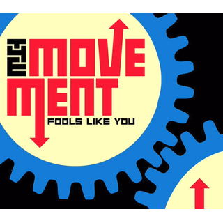 Movement, The - fools like you colored LP