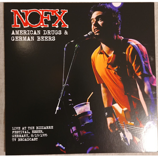 NOFX - American Drugs And German Beers: Live At The Bizarre Festival 1995 LP