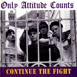 Only Attitude Counts - Continue The Fight