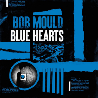 Bob Mould - Blue Hearts