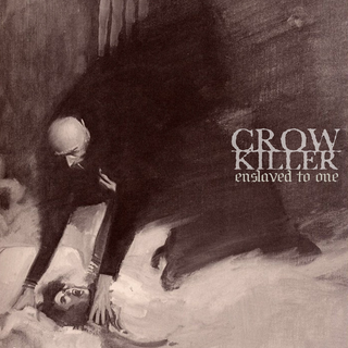 Crow Killer - Enslaved To One root beer splatter LP
