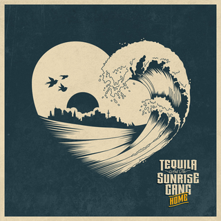 Tequila And The Sunrise Gang - Home orange LP+DLC