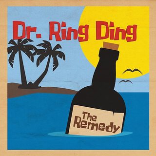 Dr. Ring Ding - The Remedy PRE-ORDER