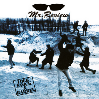 Mr. Review - Lock, Stock & Barrel black LP